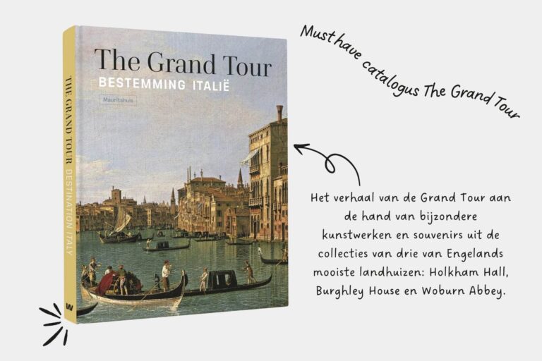 The Grand Tour, Bestemming Italië | Waanders Uitgevers Zwolle | Mauritshuis Den Haag | Italië Uitgelicht |